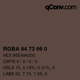 カラーコード: RGBA 94 73 66 0 | qconv.com