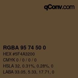 Color code: RGBA 95 74 50 0 | qconv.com