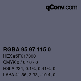 Color code: RGBA 95 97 115 0 | qconv.com
