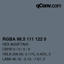 Code couleur: RGBA 98.5 111 122 0 | qconv.com