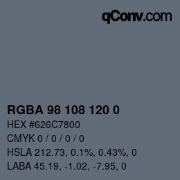 颜色代码: RGBA 98 108 120 0 | qconv.com