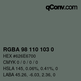 Color code: RGBA 98 110 103 0 | qconv.com