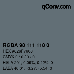 Color code: RGBA 98 111 118 0 | qconv.com