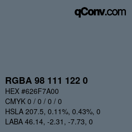 カラーコード: RGBA 98 111 122 0 | qconv.com