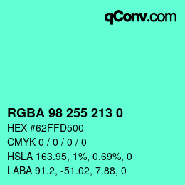 Color code: RGBA 98 255 213 0 | qconv.com