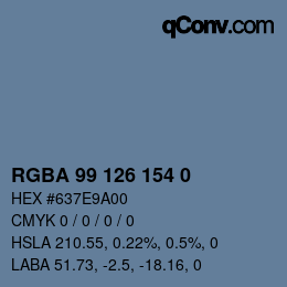 Color code: RGBA 99 126 154 0 | qconv.com