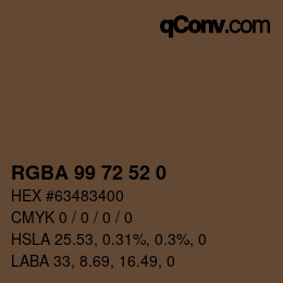 Color code: RGBA 99 72 52 0 | qconv.com