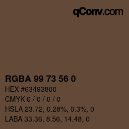 Color code: RGBA 99 73 56 0 | qconv.com