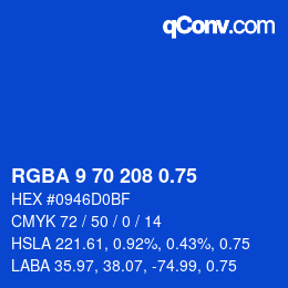 Farbcode: RGBA 9 70 208 0.75 | qconv.com
