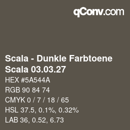 颜色代码: Scala - Dunkle Farbtoene - Scala 03.03.27 | qconv.com