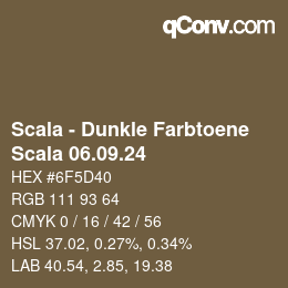 颜色代码: Scala - Dunkle Farbtoene - Scala 06.09.24 | qconv.com