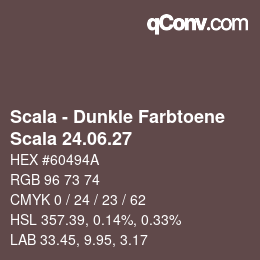 颜色代码: Scala - Dunkle Farbtoene - Scala 24.06.27 | qconv.com