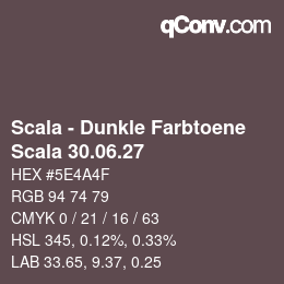 颜色代码: Scala - Dunkle Farbtoene - Scala 30.06.27 | qconv.com