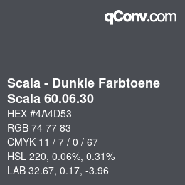 颜色代码: Scala - Dunkle Farbtoene - Scala 60.06.30 | qconv.com