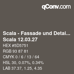 颜色代码: Scala - Fassade und Detail - Scala 12.03.27 | qconv.com