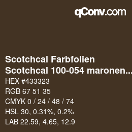 Farbcode: Scotchcal Farbfolien - Scotchcal 100-054 maronenbraun metallic | qconv.com