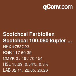 Código de color: Scotchcal Farbfolien - Scotchcal 100-080 kupfer metallic | qconv.com