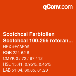 Code couleur: Scotchcal Farbfolien - Scotchcal 100-266 rotorange | qconv.com