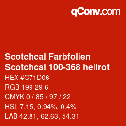 Code couleur: Scotchcal Farbfolien - Scotchcal 100-368 hellrot | qconv.com