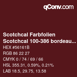 Farbcode: Scotchcal Farbfolien - Scotchcal 100-386 bordeaux | qconv.com