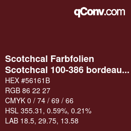 Farbcode: Scotchcal Farbfolien - Scotchcal 100-386 bordeaux | qconv.com