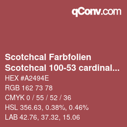 Farbcode: Scotchcal Farbfolien - Scotchcal 100-53 cardinalrot | qconv.com