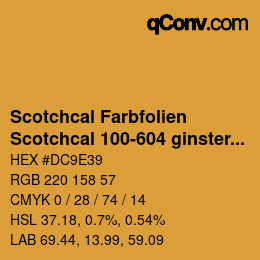 Code couleur: Scotchcal Farbfolien - Scotchcal 100-604 ginstergelb | qconv.com