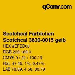 Código de color: Scotchcal Farbfolien - Scotchcal 3630-0015 gelb | qconv.com