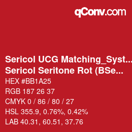 Code couleur: Sericol UCG Matching_System - Sericol Seritone Rot (BSericol S) | qconv.com