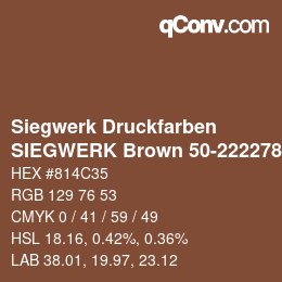 カラーコード: Siegwerk Druckfarben - SIEGWERK Brown 50-222278-9 | qconv.com