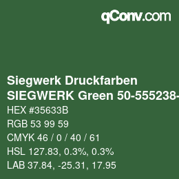 カラーコード: Siegwerk Druckfarben - SIEGWERK Green 50-555238-0 | qconv.com