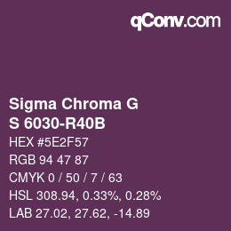 Color code: Sigma Chroma G - S 6030-R40B | qconv.com