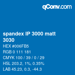 Farbcode: spandex IP 3000 matt - 3030 | qconv.com