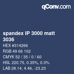 Farbcode: spandex IP 3000 matt - 3036 | qconv.com