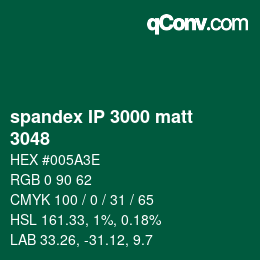 カラーコード: spandex IP 3000 matt - 3048 | qconv.com