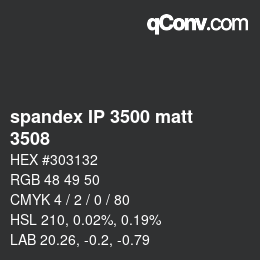 Farbcode: spandex IP 3500 matt - 3508 | qconv.com