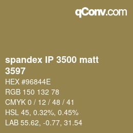 カラーコード: spandex IP 3500 matt - 3597 | qconv.com