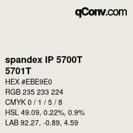 カラーコード: spandex IP 5700T - 5701T | qconv.com