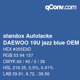 Farbcode: standox Autolacke - DAEWOO 19U jazz blue OEM 2006 | qconv.com
