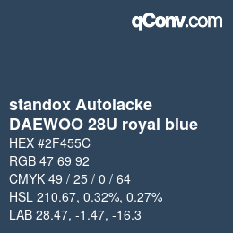 カラーコード: standox Autolacke - DAEWOO 28U royal blue | qconv.com