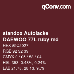 颜色代码: standox Autolacke - DAEWOO 77L ruby red | qconv.com