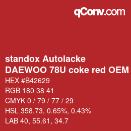 Farbcode: standox Autolacke - DAEWOO 78U coke red OEM 2005 | qconv.com