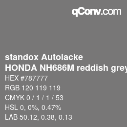 Color code: standox Autolacke - HONDA NH686M reddish grey OEM 2005 | qconv.com