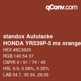 カラーコード: standox Autolacke - HONDA YR539P-5 mx orange OEM 2005 | qconv.com