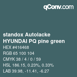 Color code: standox Autolacke - HYUNDAI PQ pine green | qconv.com