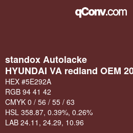 Color code: standox Autolacke - HYUNDAI VA redland OEM 2005 | qconv.com