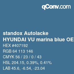 カラーコード: standox Autolacke - HYUNDAI VU marina blue OEM 2005 | qconv.com