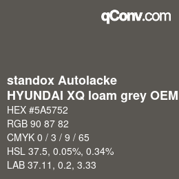 カラーコード: standox Autolacke - HYUNDAI XQ loam grey OEM 2005 | qconv.com