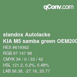 Código de color: standox Autolacke - KIA M5 samba green OEM2005 | qconv.com