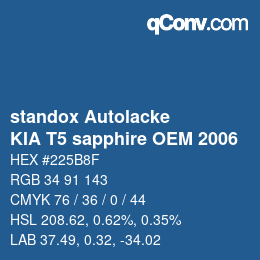 Farbcode: standox Autolacke - KIA T5 sapphire OEM 2006 | qconv.com